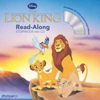 The Lion King. Read-Along Storybook and CD