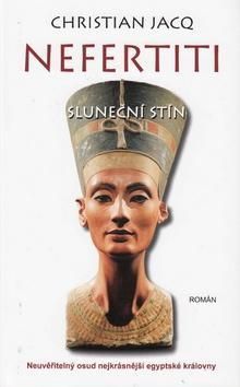Nefertiti - Sluneční stín