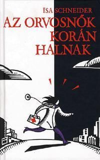 Az orvosnők korán halnak