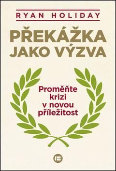 Překážka jako výzva