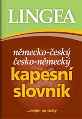Německo-český česko-německý kapesní slovník...nejen na cesty - 4.vydání