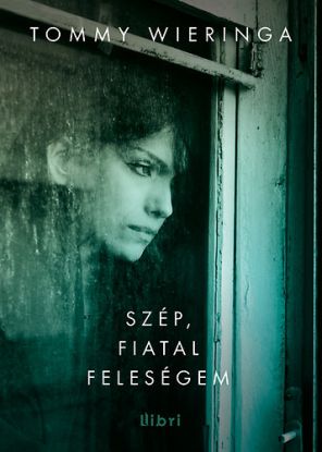 Szép, fiatal feleségem
