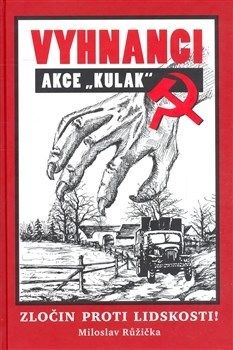 Vyhnanci - Akce Kulak