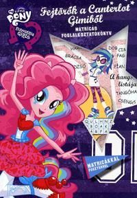 My Little pony: Fejtörők a Canterlot Gimiből