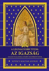 A legnagyobb titok: az igazság