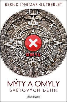Mýty a omyly světových dějin