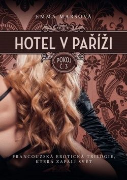 Hotel v Paříži: Pokoj č. 3