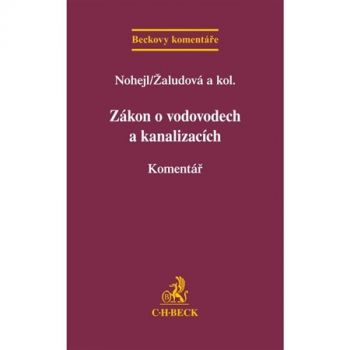 Zákon o vodovodech a kanalizacích. Komentář