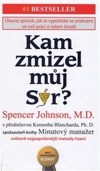 Kam zmizel můj Sýr?