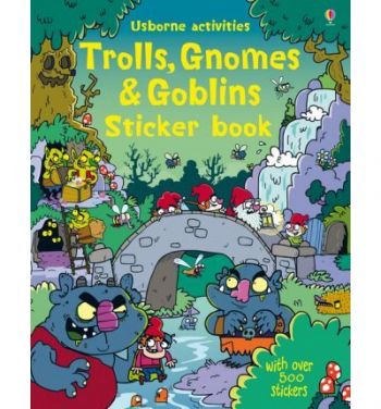 Trolls, Gnomes & Goblins Sticker book