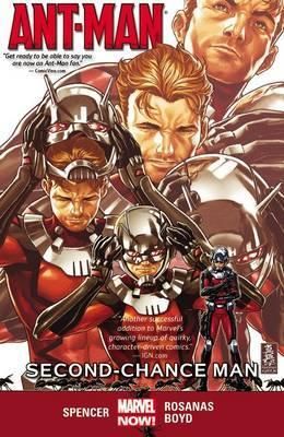 Ant-Man : Second-Chance Man Volume 1