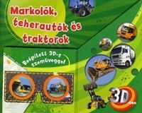 Markolók, teherautók és traktorok