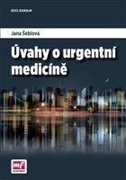 Úvahy o urgentní medicíně