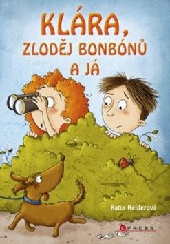 Klára, zloděj bonbónů a já