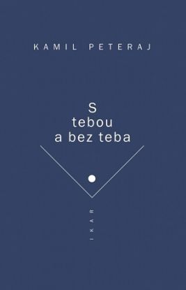 S tebou a bez teba