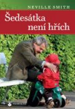 Šedesátka není hřích