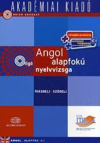 Angol alapfokú nyelvvizsga - Írásbeli - szóbeli (virtuális melléklettel)