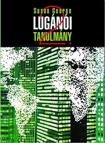 Lugánói tanulmány 2. - Elég volt a demokráciából!