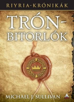 Trónbitorlók - Riyria-krónikák 1.