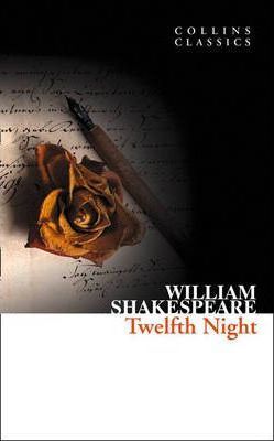 Twelfth Night - Shakespeare (Collins Classics)
