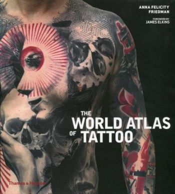 World Atlas of Tattoo