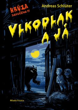 Vlkodlak a já