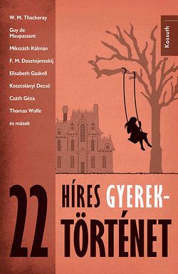 22 híres gyerektörténet