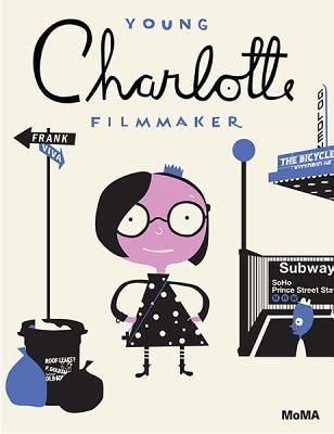 Young Charlotte: Filmmaker