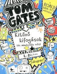 Kitűnő kifogások (és mindenféle más) - Tom Gates 2.
