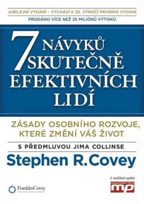 7 návyků skutečně efektivních lidí 3. vydání