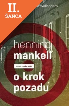 Lacná kniha O krok pozadu (Případy komisaře Wallandera)