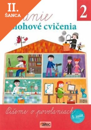 Lacná kniha Písanie a slohové cvičenia pre 2. ročník základných škôl 1. zošit
