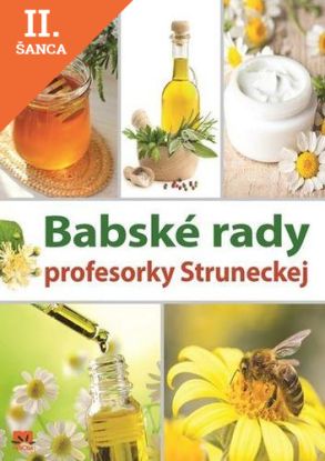 Lacná kniha Babské rady profesorky Struneckej