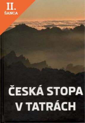 Lacná kniha Česká stopa v Tatrách