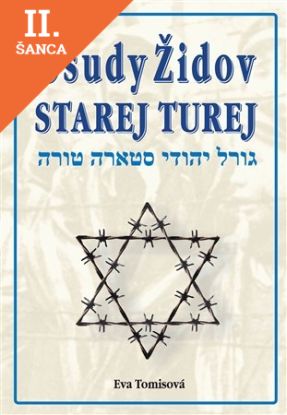 Lacná kniha Osudy Židov Starej Turej