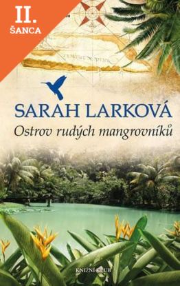 Lacná kniha Karibská sága 2: Ostrov rudých mangrovníků