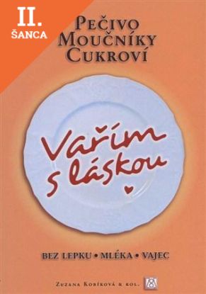 Lacná kniha Vařím s láskou: pečivo, moučníky, cukroví