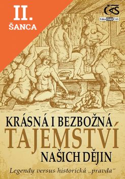 Lacná kniha Krásná i bezbožná tajemství našich dějin