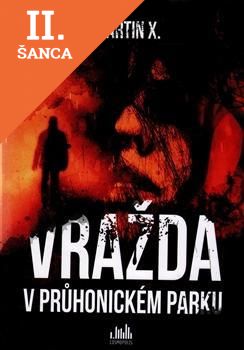 Lacná kniha Vražda v Průhonickém parku