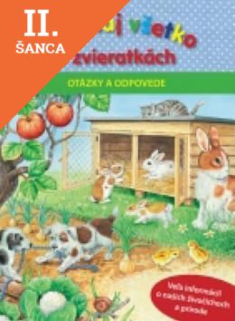 Lacná kniha Spoznaj všetko o zvieratkách Otázky...