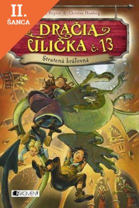 Lacná kniha Dračia ulička č. 13 – Stratená kráľovná
