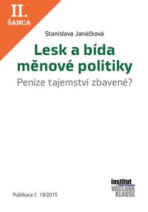 Lacná kniha Lesk a bída měnové politiky