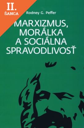 Lacná kniha Marxizmus, morálka a sociálna spravodlivosť