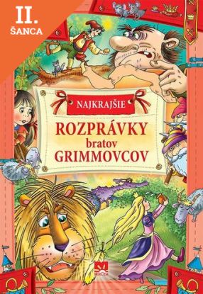 Lacná kniha Najkrajšie rozprávky bratov Grimmovcov