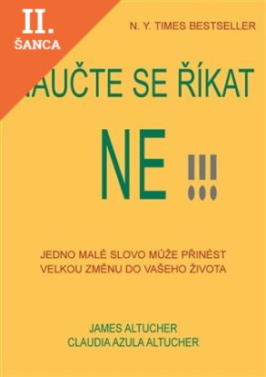 Lacná kniha Naučte se říkat ne!!!