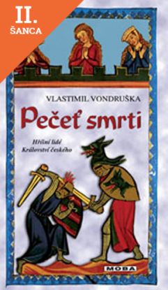 Lacná kniha Pečeť smrti - Hříšní lidé království českého - 2. vydání