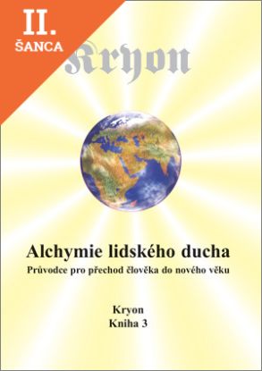 Lacná kniha Kryon 3 - Alchymie lidského ducha