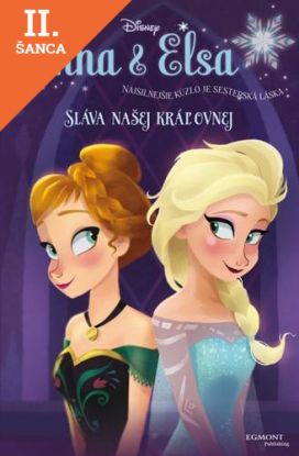 Lacná kniha Ľadové kráľovstvo - Sláva našej kráľovnej