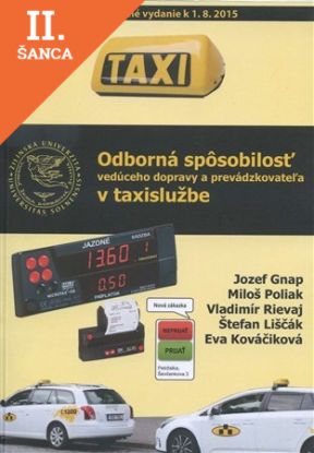 Lacná kniha Odborná spôsobilosť vedúceho dopravy a prevádzkovateľa v taxislužbe