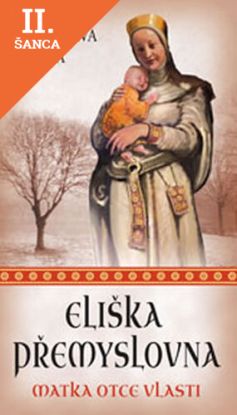 Lacná kniha Eliška Přemyslovna - Matka Otce vlasti